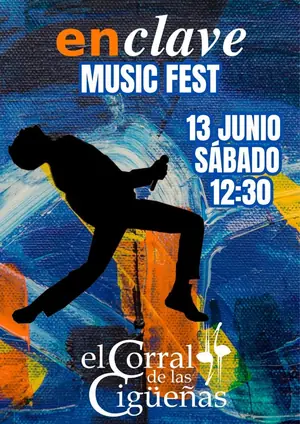 Cartel de Enclave Music Fest en El Corral de las Cigüeñas