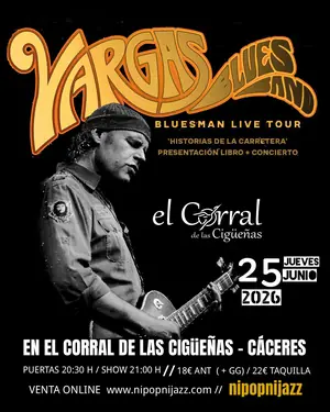 Cartel de Vargas Blues Band en El Corral de las Cigüeñas