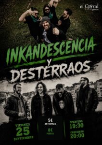 Cartel de Inkandescencia y Desterraos en El Corral de las Cigüeñas