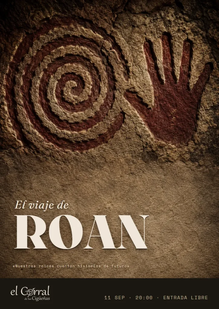 Cartel del concierto de El Viaje de Roan en El Corral de las Cigüeñas, viernes 11 de septiembre a las 20:00