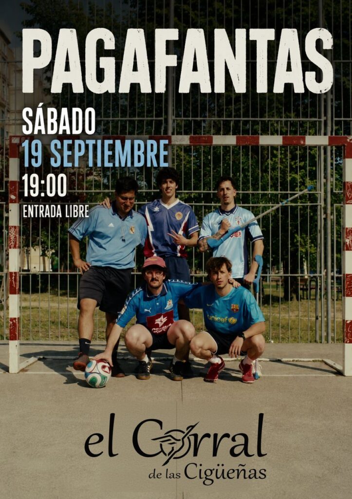Cartel del concierto de Pagafantas en El Corral de las Cigüeñas, sábado 19 de septiembre a las 19:00