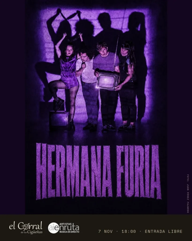 Cartel del concierto de Hermana Furia en El Corral de las Cigüeñas, sábado 7 de noviembre a las 18:00, entrada libre